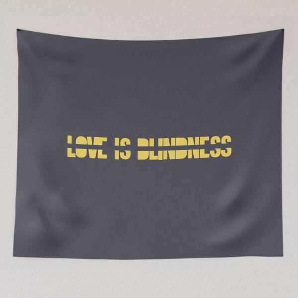 Item preview, Love is blindness designed and sold by perezzzoso.