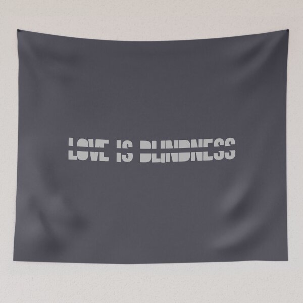 Item preview, Love is blindness designed and sold by perezzzoso.
