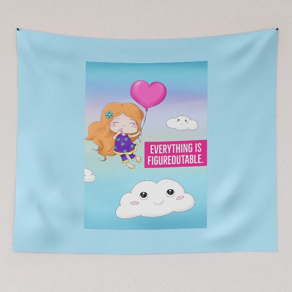 Item preview, Everything Is Figureoutable.. designed and sold by Blaze111.