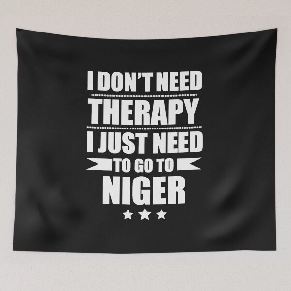 Item preview, Don't Need Therapy Need to go to Niger  Vacation Wanderlust designed and sold by losttribe.