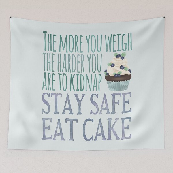 Item preview, Stay Safe Eat Cake designed and sold by junkydotcom.