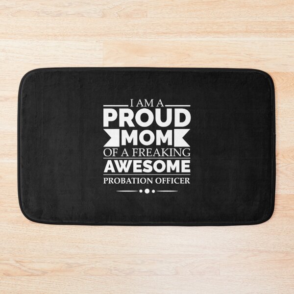 Item preview, Proud Mom of an awesome Probation Mother's Day designed and sold by losttribe.
