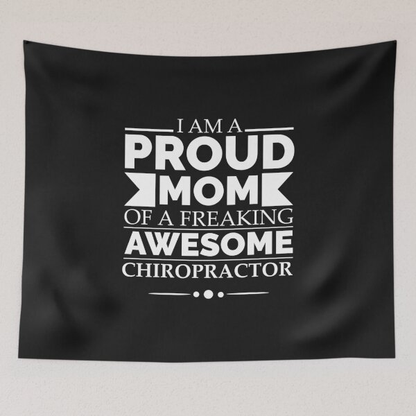 Item preview, Proud Mom of an awesome Chiropractor designed and sold by losttribe.