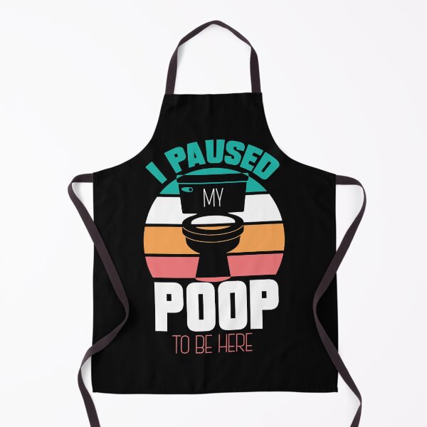 Item preview, I Paused My Poop To Be Here designed and sold by Myshelter.