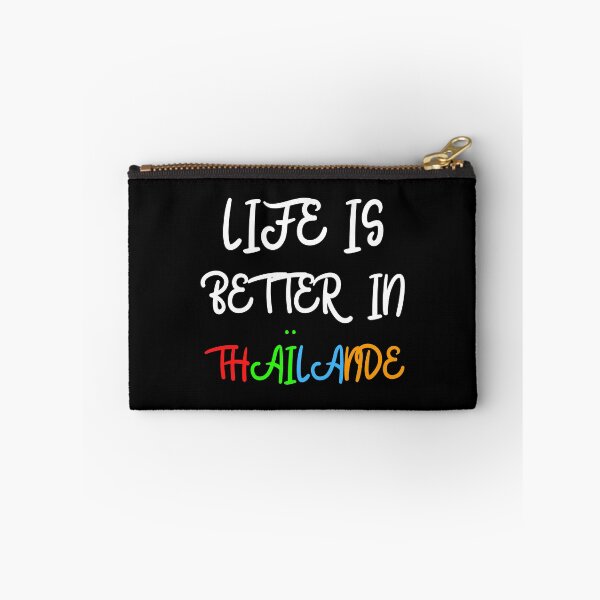 Item preview, LIFE IS BETTER IN THAÏLANDE designed and sold by goseriesfilms.