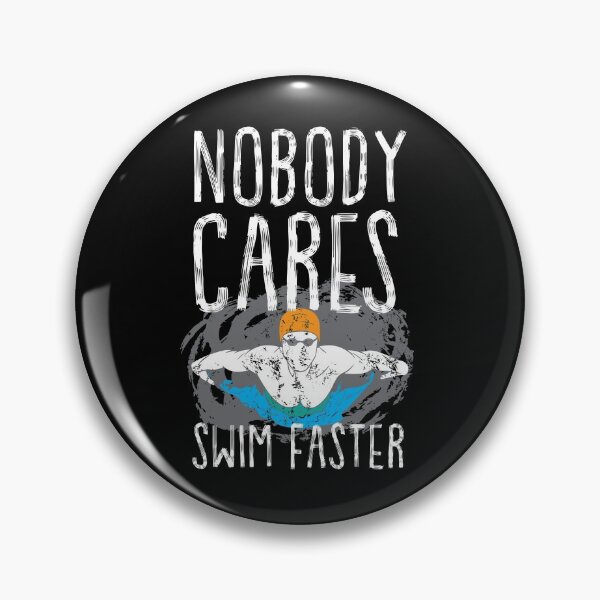 Item preview, Funny Nobody Cares Swimming designed and sold by Myshelter.