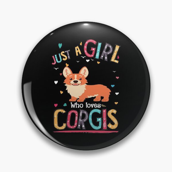 Item preview, Corgi just a Girl Who Loves designed and sold by elisemit332.