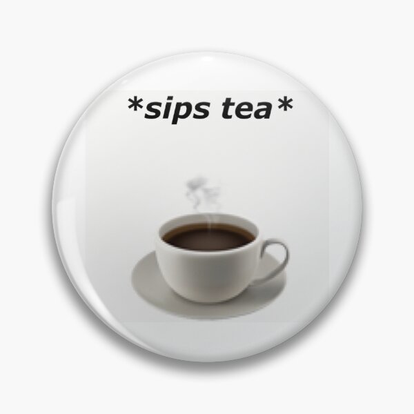 Item preview, sips tea designed and sold by dreamycrafts.