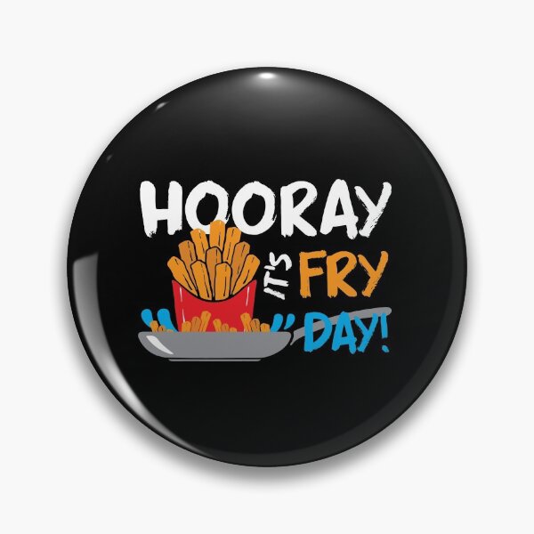 Item preview, Funny French Fries Friday Fry Day designed and sold by Myshelter.