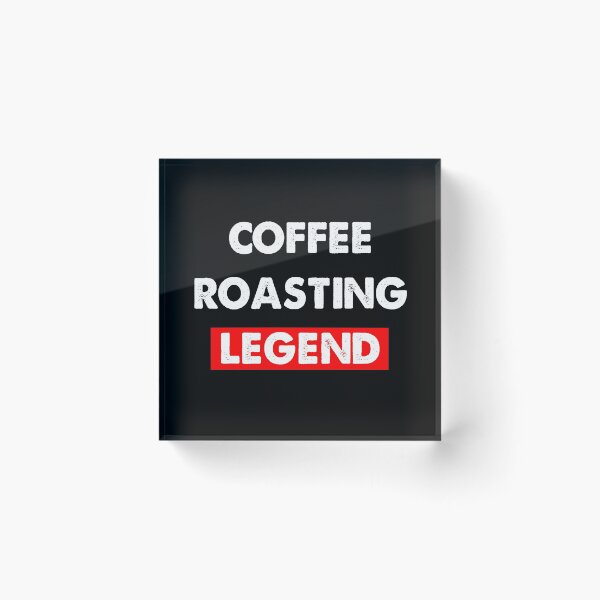 Item preview, Coffee Roasting Legend designed and sold by AfonsoTriop.