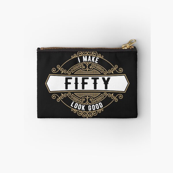 Item preview, I make fifty look good! 50th designed and sold by Cutebutfunny.