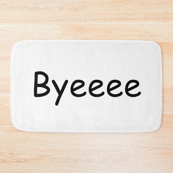 Item preview, Byeeee designed and sold by afternoontees.