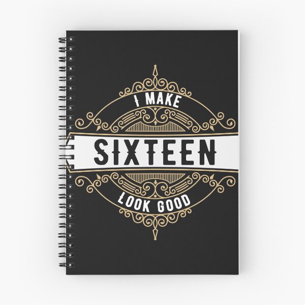 Item preview, I make sixteen look good! designed and sold by Cutebutfunny.