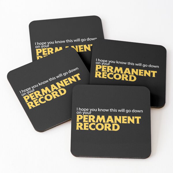 Item preview, I hope you know this will go down on your Permanent Record designed and sold by Fairytale of DC.