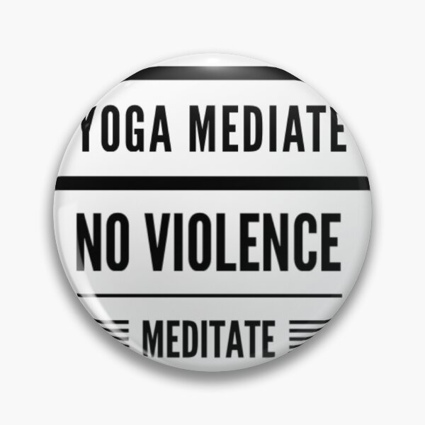 Item preview, Yoga Mediate- No Violence- Meditate  designed and sold by Got-Ya-Bak.