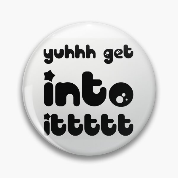 Item preview, yuhhh get into itttt designed and sold by dreamycrafts.