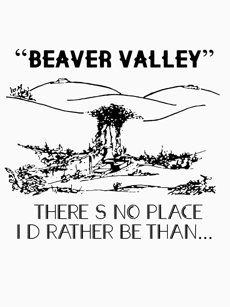 Beaver Valley Funny T Shirt Offensive T Shirts Cool T Shirt 