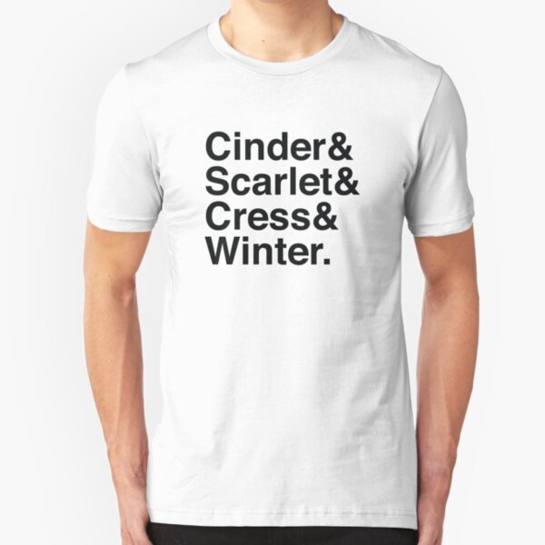 Cinder & Scarlet & Cress & Winter. Slim Fit T-Shirt