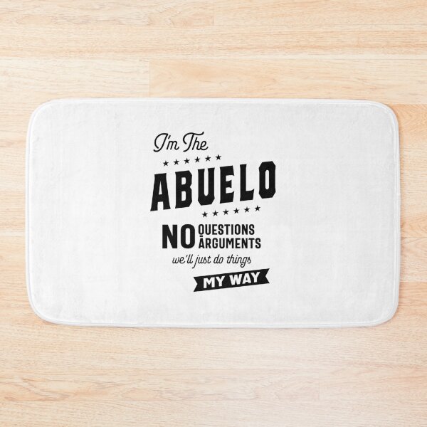Item preview, Mens I'm The Abuelo No Questions Arguments - Grandpa Gift designed and sold by cidolopez.