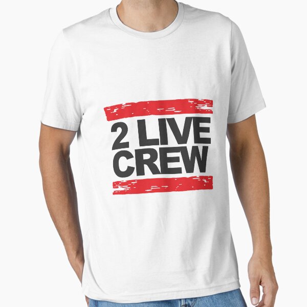 Item preview, 2 live crew t shirt typography designed and sold by ikidyounot.