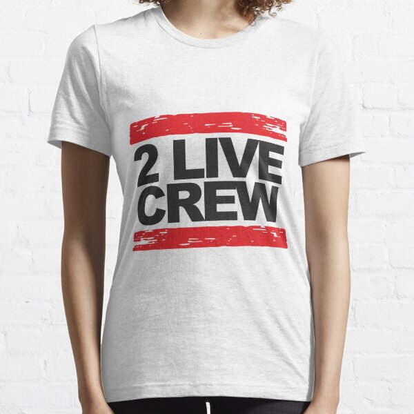 2 live crew t shirt typography Essential T-Shirt