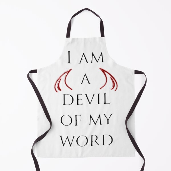 Item preview, I am a devil of my word designed and sold by KillianIsMyHome.