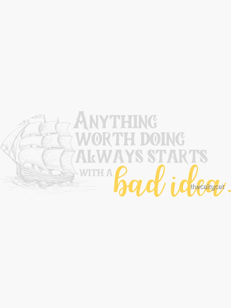 bad-idea-sticker-for-sale-by-thecaitycat-redbubble