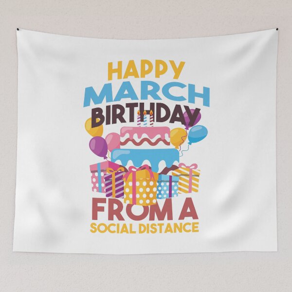 Item preview, Social Distancing Gift Happy March Birthday From A Social Distance designed and sold by Orange Pieces.