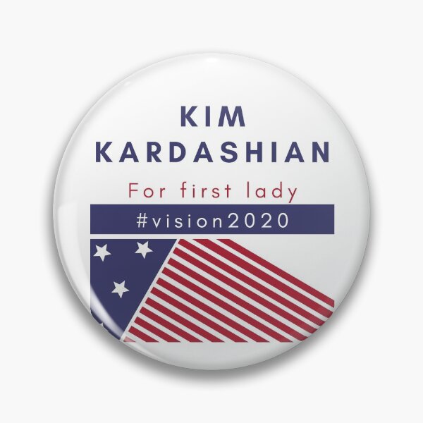 Item preview, Kim Kardashian for first lady designed and sold by NoteaBigDeal.