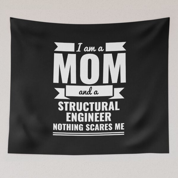 Item preview, Mom Structural Engineer Nothing Scares me Mama Mother's Day Graduation designed and sold by losttribe.