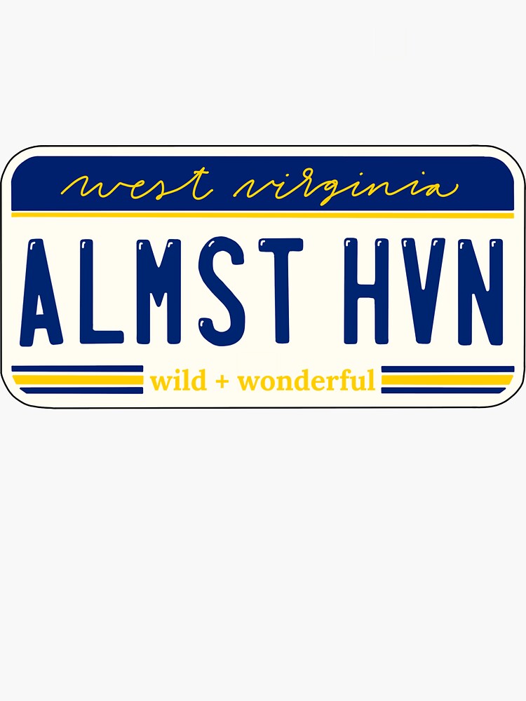 "Almost Heaven License Plate " Sticker for Sale by Chloelineberg Redbubble