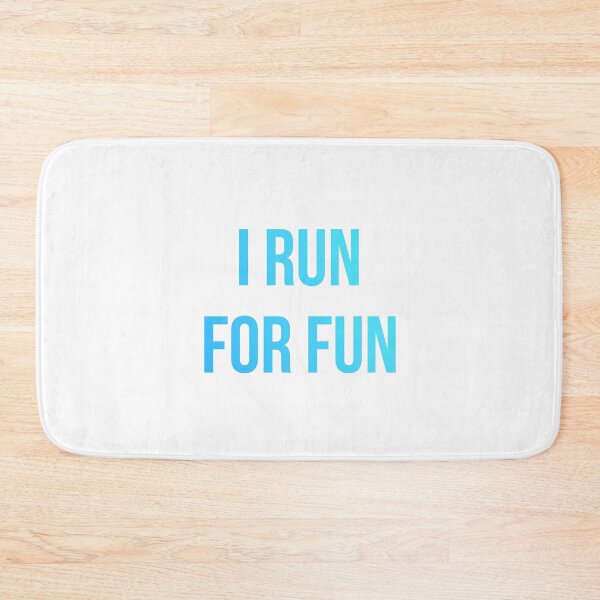 Item preview, I Run For Fun Blue Gradient designed and sold by jackknite.
