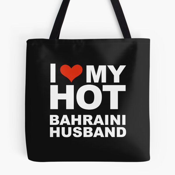 Item preview, I Love My Hot Bahraini Husband Marriage Wife Bahrain designed and sold by losttribe.