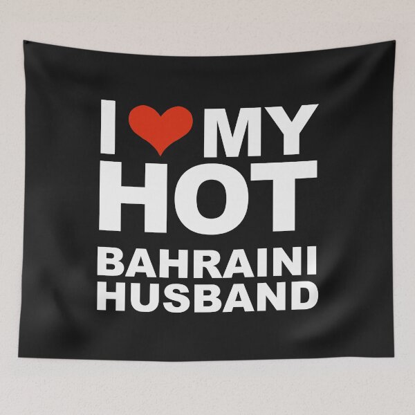 Item preview, I Love My Hot Bahraini Husband Marriage Wife Bahrain designed and sold by losttribe.