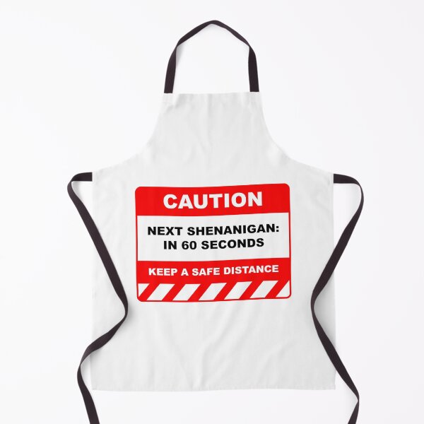 Item preview, Funny Human Caution Label / Sign NEXT SHENANIGAN: In 60 SECONDS Sayings Sarcasm Humor Quotes designed and sold by ColorMeHappy123.
