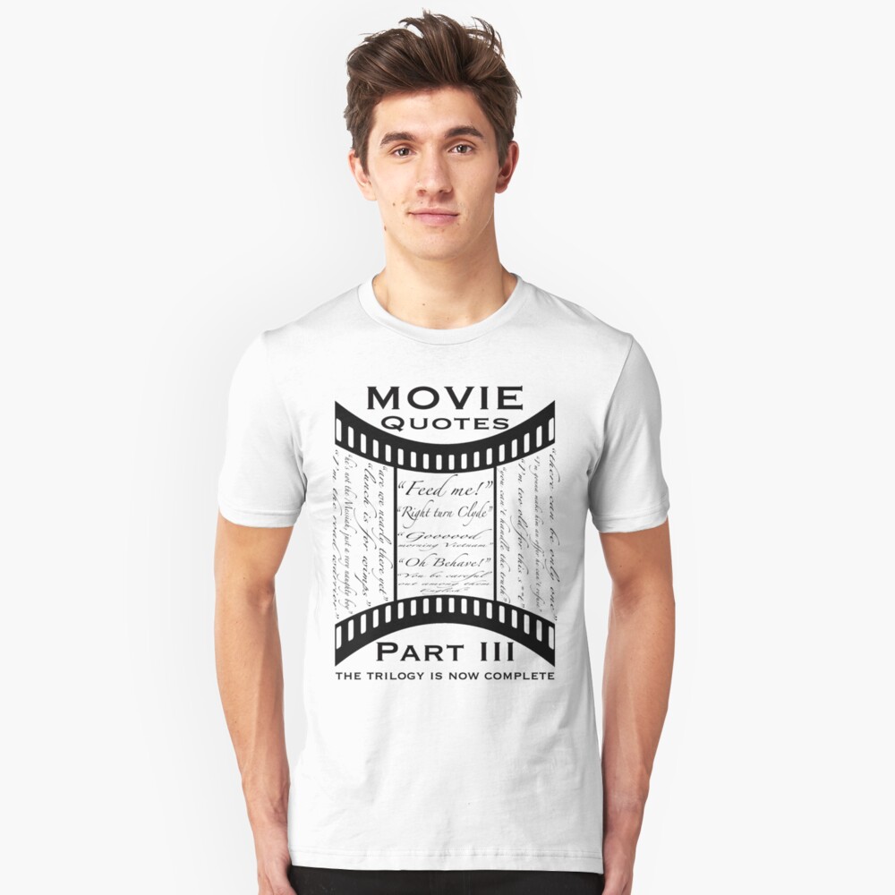 Movie Quotes (Tee shirt) the trilogy is now complete Slim Fit T-Shirt