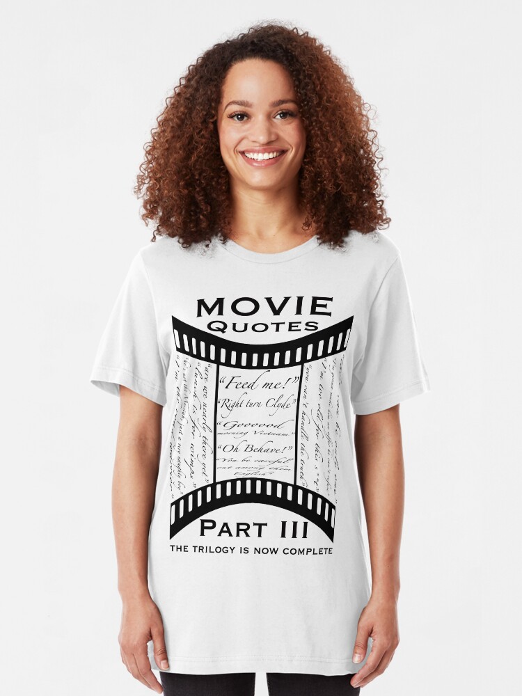 Alternate view of Movie Quotes (Tee shirt) the trilogy is now complete Slim Fit T-Shirt