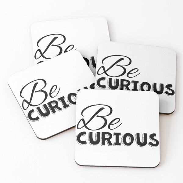 Item preview,  Be curious black on white designed and sold by Shus-arts.