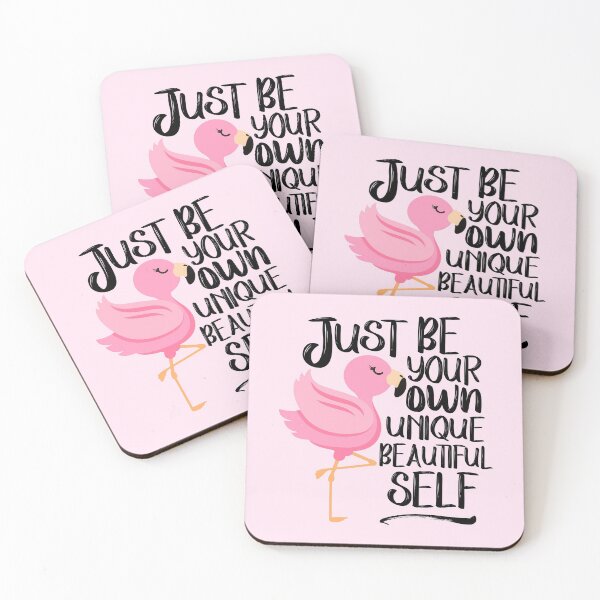 Item preview, Just Be Your Own Unique Beautiful Self, Pink Flamingo designed and sold by WildHoneyDesign.