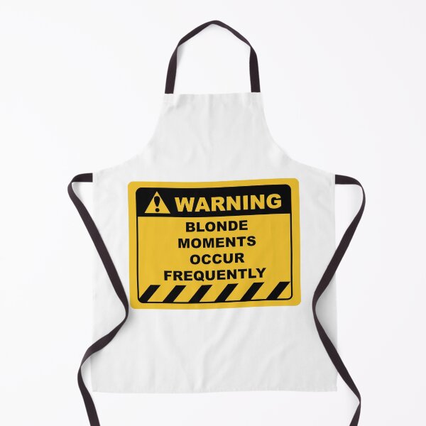 Item preview, Human Warning Label / Sign BLONDE MOMENTS MAY OCCUR FREQUENTLY Sayings Sarcasm Humor Quotes designed and sold by ColorMeHappy123.
