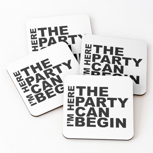 Item preview, I'm Here The Party Can Begin Sayings Sarcasm Humor Quotes designed and sold by ColorMeHappy123.