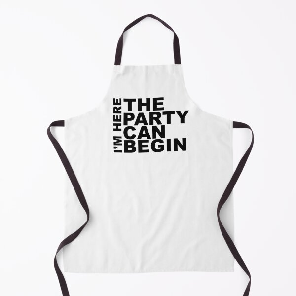 Item preview, I'm Here The Party Can Begin Sayings Sarcasm Humor Quotes designed and sold by ColorMeHappy123.