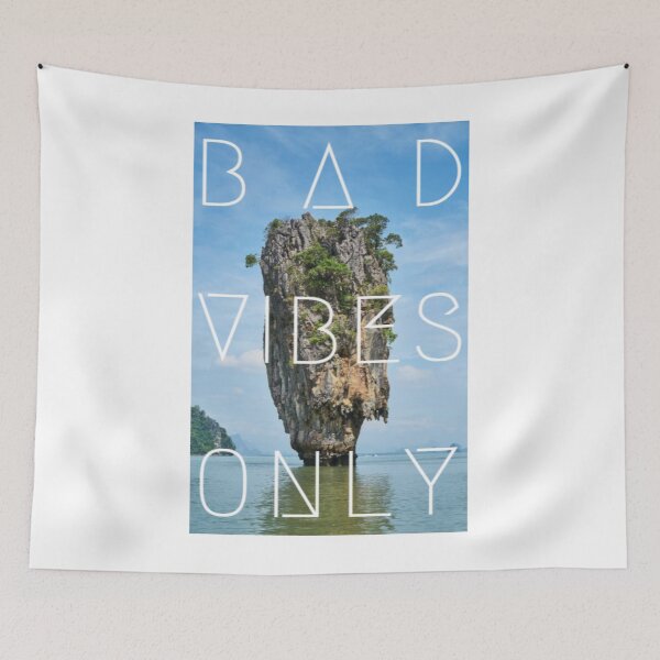 Item preview, Bad Vibes Only Island Phang Nga Bay designed and sold by ShakePoD.
