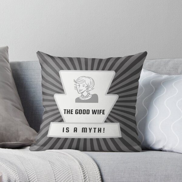 Item preview, The good wife is a myth designed and sold by Delicarte.