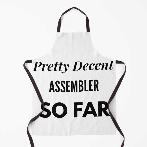 Item preview, Pretty Decent Assembler So Far designed and sold by DanielPOD.