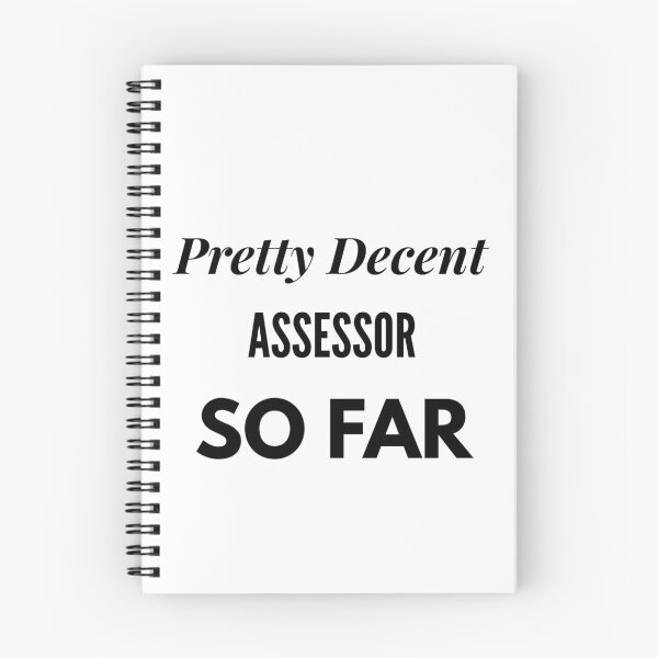 Item preview, Pretty Decent Assessor So Far designed and sold by DanielPOD.