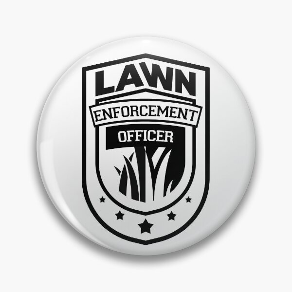 Artikelvorschau, Lawn Enforcement Officer entworfen und verkauft von ArtsAndTees.