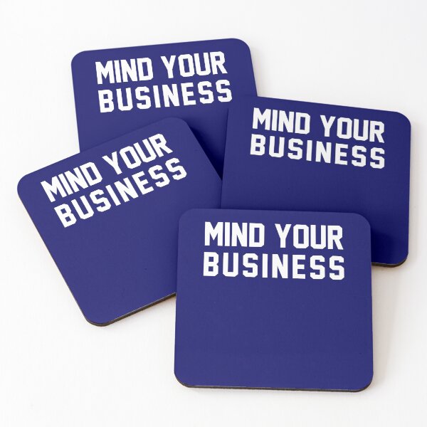 Item preview, Mind Your Business designed and sold by Al Collections.