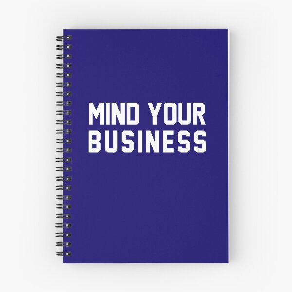 Item preview, Mind Your Business designed and sold by Al Collections.