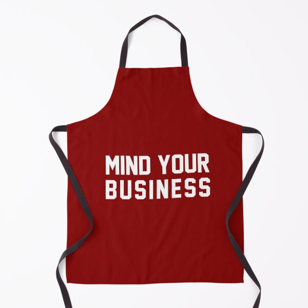 Item preview, Mind Your Business designed and sold by Al Collections.